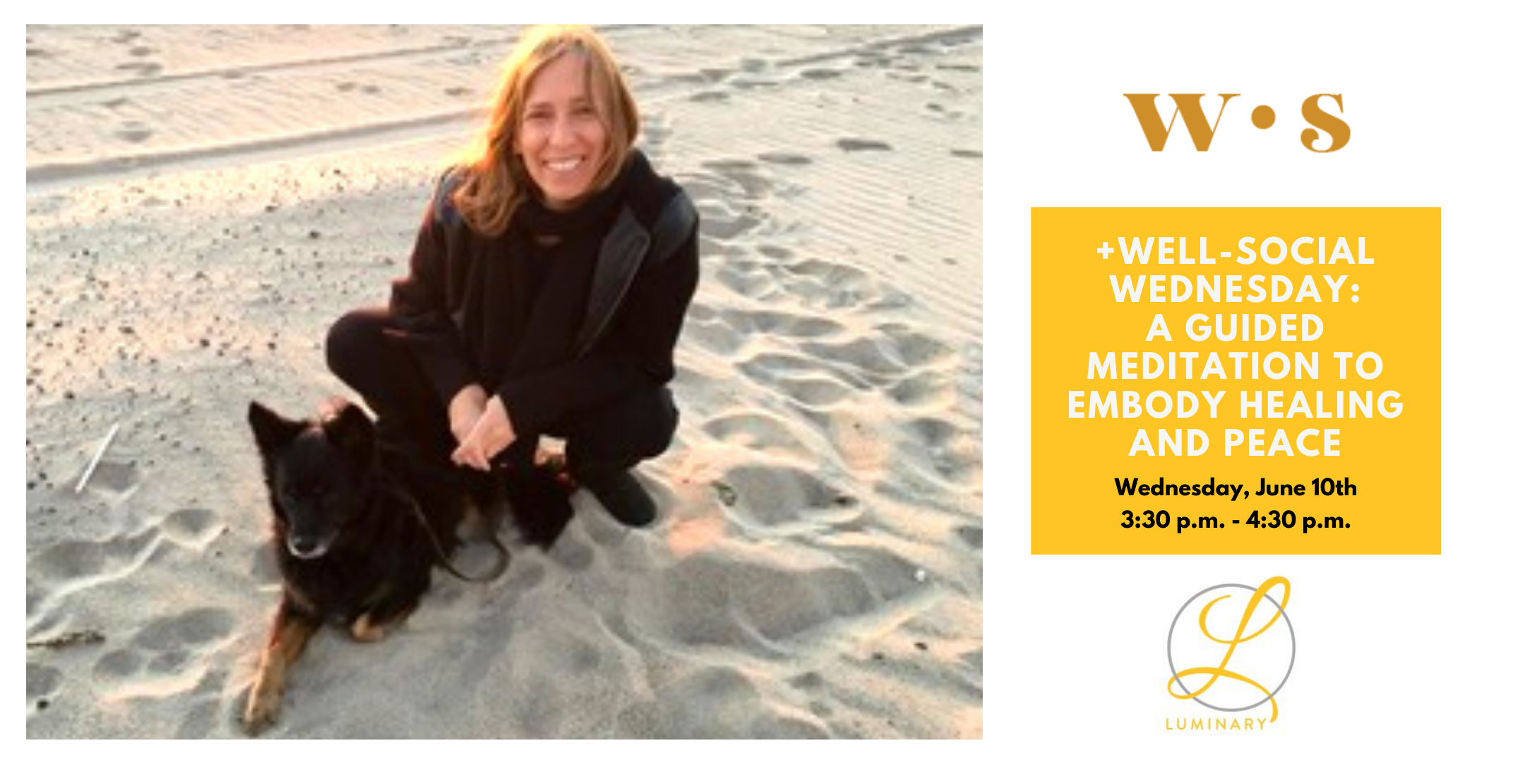 well-social Wednesday: A Guided Meditation to Embody Healing and Peace